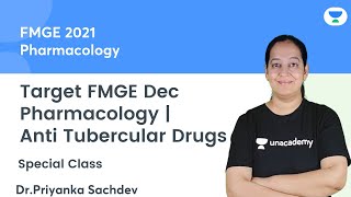 Pharmacology  Anti Tubercular Drugs  FMGE Dec21  Lets crack NEET PG  Dr Priyanka Sachdev [upl. by Bathsheba]