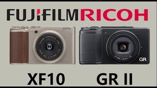 Fujifilm XF10 vs Ricoh GR II [upl. by Ingold]