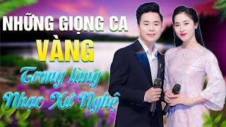 NHỮNG GIỌNG CA VÀNG TRONG LÀNG NHẠC XỨ NGHỆ Càng nghe càng hay  THANH TÀI HOÀI PHAN [upl. by Forsyth]