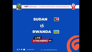 SUDAN vs RWANDA Live  U20 Africa Cup of Nations AFCON CECAFA Qualifiers 2024 [upl. by Pattison841]