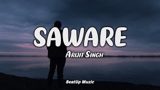 Saware  Lyrics Video  Phantom  Arijit Singh  Saif Ali Khan  Katrina KaifPritam  TSeries [upl. by Art]