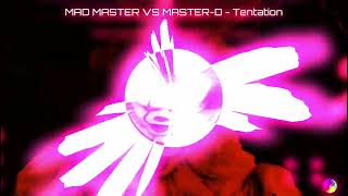 MAD MASTER VS MASTERD  Tentation [upl. by Aneda145]