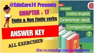 7th Chapter  17 Finite amp Non Finite Verbs answer key Class 7th Collins English Grammar amp Compositi [upl. by Yrailih]