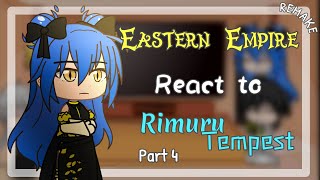 Eastern Empire react to Rimuru Tempest 「Remake」「Part 44」 [upl. by Tocs]