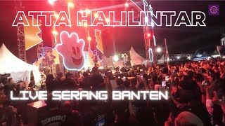 Opening Atta Halilintar Live Serang Banten Creative Fest [upl. by Mathew753]