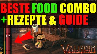 Valheim Bestes ESSEN  Combo GUIDE🔥 Beginner FOOD Tipps amp Tricks Rezepte Tips deutsch german 🔥 [upl. by Araec]