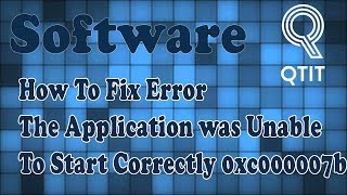 How To Fix Error The Application was Unable to Start Correctly 0xc000007b In Windows 10 64 Bit [upl. by Attekahs755]