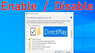 How to Disable or Enable DirectPlay Feature on Windows 10 [upl. by Nirrak]