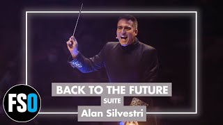 FSO  Back to the Future  Suite Alan Silvestri [upl. by Saberhagen104]