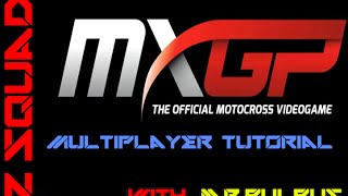 MXGP Multiplayer Tutorial [upl. by Andryc240]