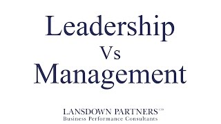 Video 11 Leadership Vs Management [upl. by Felice221]