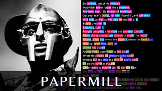 MF DOOM  Papermill  Rhymes Highlighted [upl. by Swart]