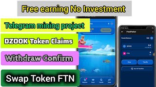 Dzook Telegram Mining Project VPN Need  Swap Token FTN  Withdraw Update seller Com inbox 📥 💯 [upl. by Ellehsal]