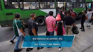 Reinan frenesí y caos en primer día sin Línea 1 del Metro [upl. by Peg844]