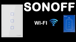 INTERRUPTOR WIFI DA SONOFF  VALE A PENA  quotCOMO SE FAZquot [upl. by Barnabe718]