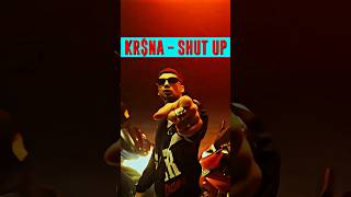 KRNA  Shut Up  For The Day One EP shorts krsna status [upl. by Rasaec]