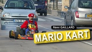 MARIO KART REMI GAILLARD [upl. by Rimaa288]