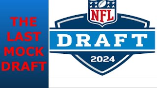 THE FINAL MOCK DRAFT [upl. by Lenod]