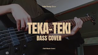 TEKA TEKI RAISA  BASS COVER [upl. by Nahraf]