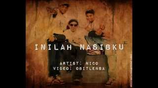 Nico Inilah Nasibku with lyrics [upl. by Ijat]