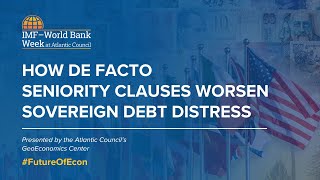 How de facto seniority clauses worsen sovereign debt distress [upl. by Latsyrc46]