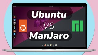 Ubuntu 2204 LTS VS Manjaro – What are the differences  Which One is Better in 2022 [upl. by Mariquilla939]