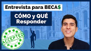 🏆 ¡Prepárate así para tu entrevista de universidad y BECAS virtual y presencial [upl. by Sandstrom]