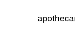 How to pronounce apothecary [upl. by Moir]