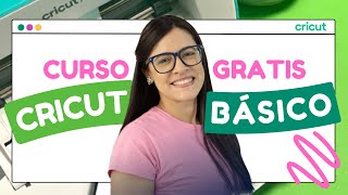 CRICUT PARA PRINCIPIANTES I Curso Cricut Básico GRATIS cricut [upl. by Llebanna]