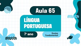 Língua Portuguesa  Aula 65  Reconstrução da textualidade e compreensão dos efeitos de sentido [upl. by Melisandra836]