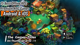 15 Best Offline RPG Android  iOS Games  Premium RPG Games [upl. by Samid]