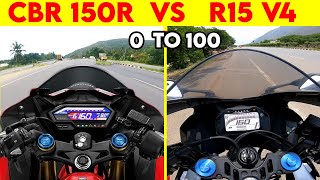 Honda CBR 150R VS R15 V4 0 TO 100 TOPSPEED BATTLE [upl. by Attenal440]