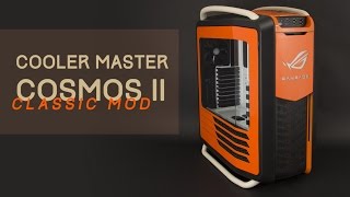 Cooler Master Cosmos II Classic Modding [upl. by Dawson]