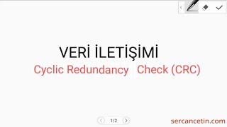 CRC Cyclic Redundancy Check Yöntemi Ders Veri İletişimi [upl. by Sadoc189]