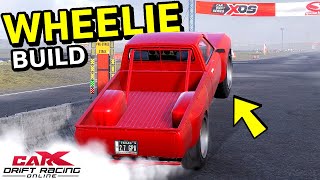 How to build a Wheelie Drag Car  CarX Drift Racing [upl. by Hopfinger9]