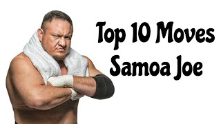 Top 10 Moves of Samoa Joe [upl. by Helbonnas]