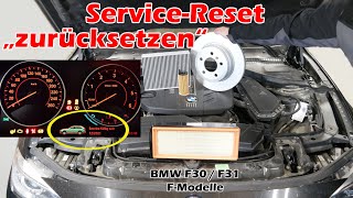 Service Rückstellung BMW FReihe I Service Reset F30 F31 1er 3er 5er 7er X3 X5 Service zurücksetzen [upl. by Nahsez]