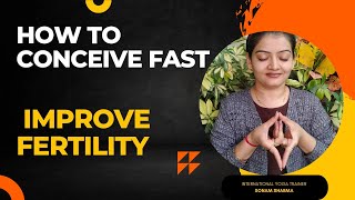 How to improve🤰 fertility and conceive fast ⏩ in 60 days 🤰yoga fertility mudra asana pregnancy [upl. by Fontes]