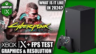 Cyberpunk 2077 In 2024  Xbox Series X Gameplay  FPS Test [upl. by Michaella]