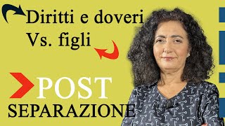 Doveri e diritti dei genitori dopo la separazione [upl. by Atires394]