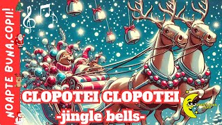 🎶🎵 🔔 CLOPOTEI CLOPOTEI 🎄🎅🏻🎁 jingle bells [upl. by Leon222]