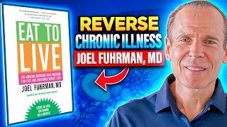 The Diet that Reverses Disease Dr Fuhrman [upl. by Colene]