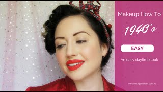 1940s Vintage Makeup Tutorial A Simple Authentic Style for the Everyday [upl. by Eneliak796]