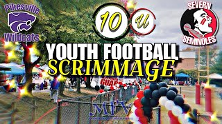 🏈🏈 Pikesville vs Severn 10u Scrimmage  Youth Football  Positive Football [upl. by Mitchell138]