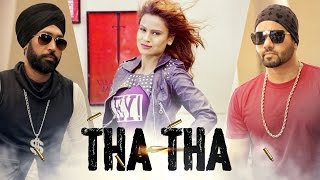 Tha Tha Full Video Song  S Mukhtiar Feat JSL  TSeries Apnapunjab [upl. by Atinehs]