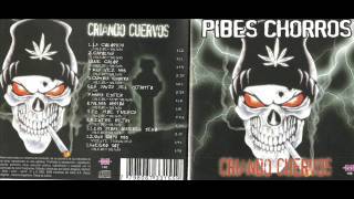 PIBES CHORROS CRIANDO CUERVOS COMPLETO VOL3 [upl. by Nie]