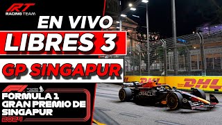 🔴 DIRECTO F1  LIBRES 3 GP SINGAPUR F1 2024 🚨 FORMATO RADIO 🎤 NARRACIÓN [upl. by Narak]