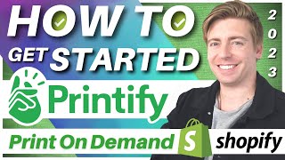 How to use Printify  Sell Print on Demand Products with Shopify Printify Tutorial [upl. by Bradford765]