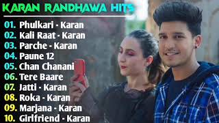 Karan Randhawa New Punjabi Songs  New Punjabi Jukebox 2021  Karan Randhawa all Superhit Songs [upl. by Akiemaj]