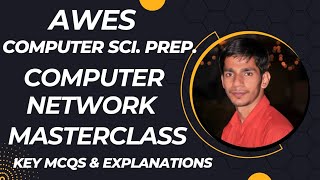 AWES Computer Science PGTTGT Exam Prep Computer Network Master ClassMustKnow MCQs amp Explanations [upl. by Corrine]